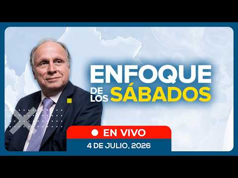 ENVIVO | 🔴 ENFOQUE DE LOS SÁBADOS