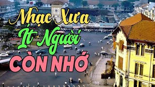 Liên Khúc 35 Bài Nhạc Vàng Xưa Ít Người Còn Nhớ - Ca Nhạc Xưa Hay Nhất Mọi Thời Đại