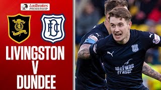 Livingston 1-2 Dundee | Byrne Gets Early Red as Dundee Seal Win | Ladbrokes Premiership