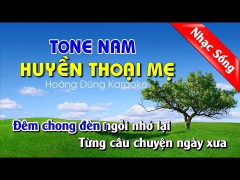 Huyền Thoại Mẹ Karaoke nhạc sống