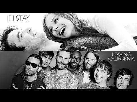 Maroon 5 - Leaving California (Official Video) (If I Stay)