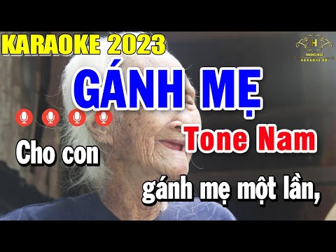 Gánh Mẹ Karaoke Tone Nam Nhạc Sống 2023 | Trọng Hiếu