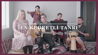 En Kudretli Tanrı - Hristiyan İbadeti