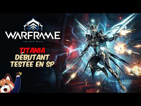 Une Titania pour débutant qui tient aussi en SP