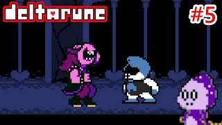 僕らはトモダチ【DELTARUNE】#5
