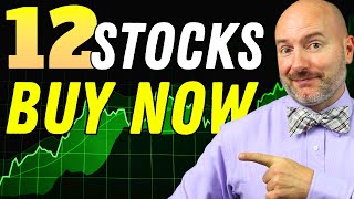 🚨 12 Stocks to Buy Now - Just the Stocks this Week