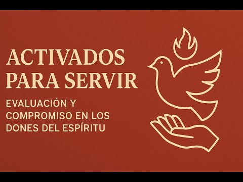 ACTIVADOS PARA SERVIR