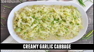 Creamy GARLIC Cabbage | Possibly the BEST Cabbage Recipe