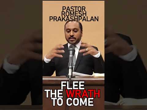 Flee the Wrath to Come - Pastor Romesh Prakashpalan Sermon #shorts #christianshorts #jesuschrist