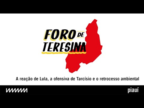 A reação de Lula, a ofensiva de Tarcísio e o retrocesso ambiental | Foro de Teresina