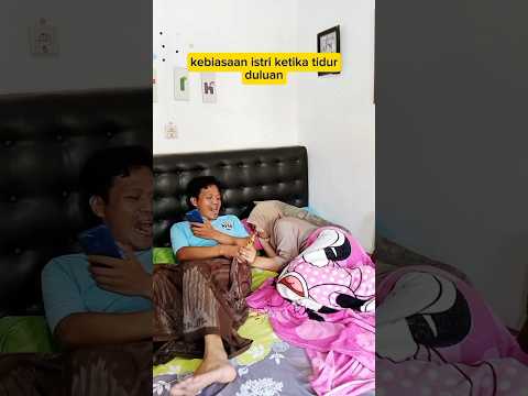 kebiasaan istri ketika lagi tidur. #comedy #pasutri #shortvideo #fypシ゚viral