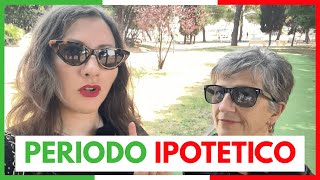 SE avessi visto questo video prima… parleresti già BENISSIMO | Periodo Ipotetico Italiano | Guida 🇮🇹