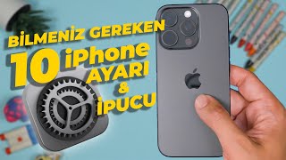 iPhone'larda MUTLAKA KULLANMANIZ GEREKEN İLK 10 AYAR & İPUCU