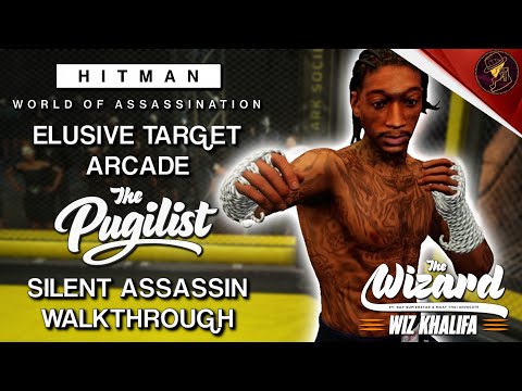 HITMAN WoA | Elusive Target Arcade | The Pugilist | Level 1 & 2 | Silent Assassin | Walkthrough