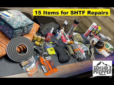 15 Items to Stock for SHTF Repairs:  Prepper School Vol