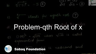 Problem-qth Root of x
