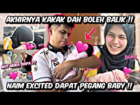 AKHIRNYA KAKAK DAH BOLEH BALIK! NAIM TERKEJUT SEBAB…