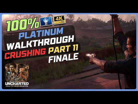 Uncharted 4 A Thief's End 100% Platinum Walkthrough [Speedrun & Combat Trophies] Part 11