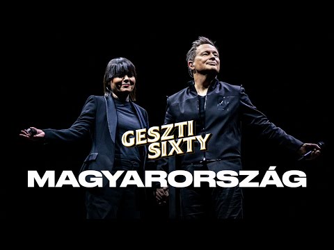 Magyarország - Live, Budapest Arena 2025 (Geszti Sixty Official Video)