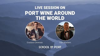 School of Port's live session on 'Port around the world' with Ivan Madsen & Gustavo Devesas
