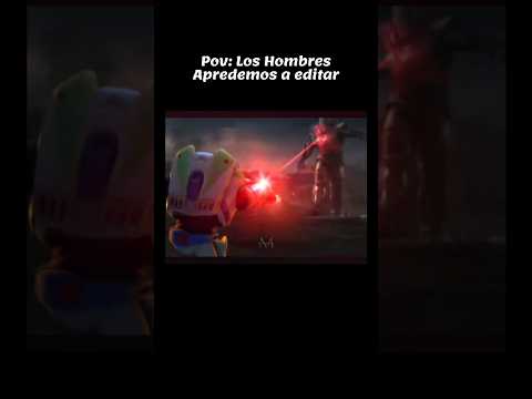 Pov: Los Hombres Apredemos a editar 👨🏻🖥️ #edit #humor #momentorandom #toystory #avengersendgame