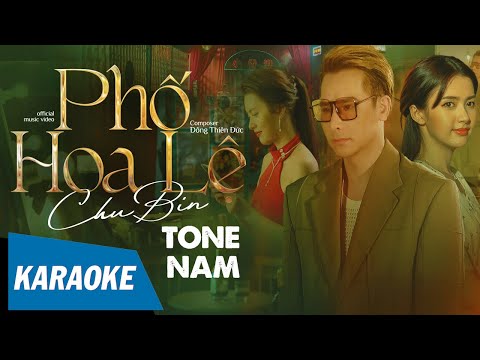 [KARAOKE] Phố Hoa Lệ – Chu Bin | Tone Nam