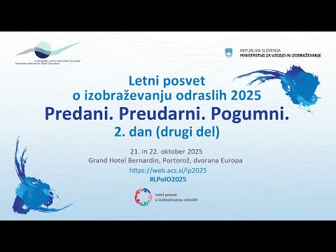 Letni posvet o izobraževanju odraslih 2025 (2. dan, drugi del)