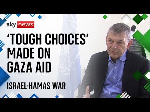 Israel-Hamas war: UNRWA making 'tough choices' on Gaza aid