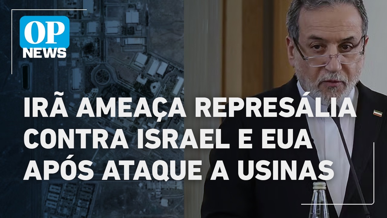 Irã ameaça represália contra Israel e EUA após ataque a usinas nucleares | O POVO NEWS