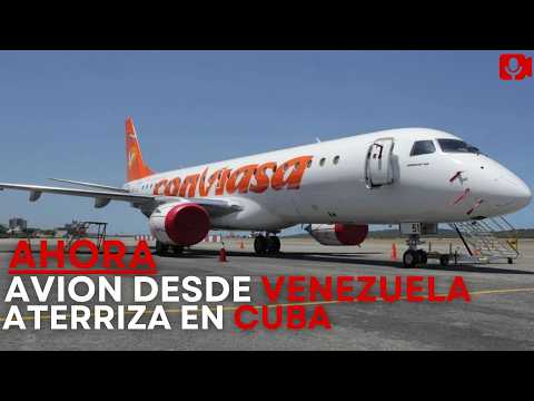 🔴URGENTE🔴AVION ATERRIZA EN CUBA BUSCANDO ACUERDOS POLITICOS SOSPECHOSO, HOY