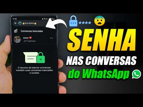 Proteja e oculte CONVERSAS no WhatsApp AGORA MESMO