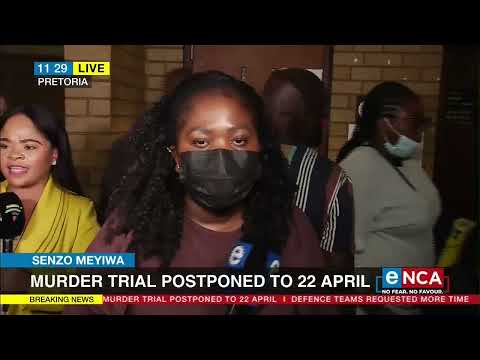 Senzo Meyiwa | Murder trial postponed to 22 April