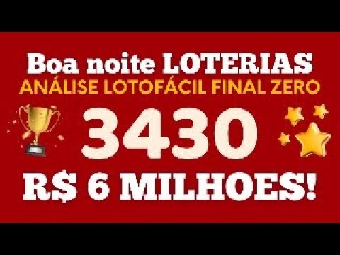 Analise para LOTOFÁCIL FINAL ZERO 3430🧮🎯