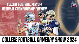The College Football Gameday Show 2024 - National Championship Preview and Analysis