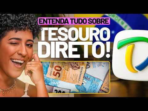 ENTENDA TUDO SOBRE TESOURO DIRETO!