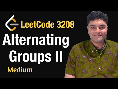 Alternating Groups II - Leetcode 3208 - Python