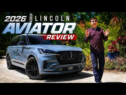 2026 Lincoln Aviator Review | Lincoln's Right-Sized Navigator Is The Only American Option In Town