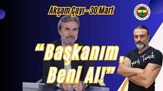 Aykut Hoca (niye?) Konuştu! FENERBAHÇE (maalesef) Bildiğiniz Gibi