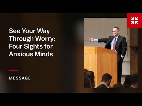 See Your Way Through Worry: Four Sights for Anxious Minds