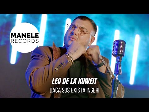 Mix - Leo de la Kuweit - DACA SUS EXISTA INGERI | Manele Records 2024