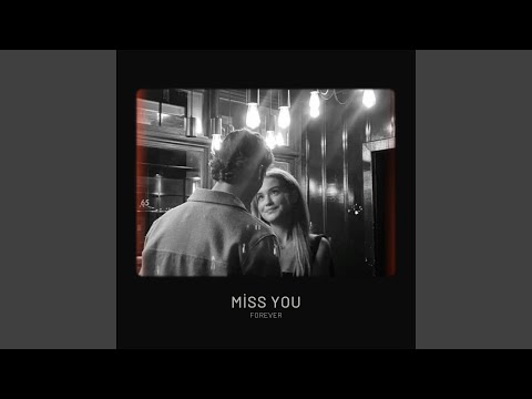 miss you forever