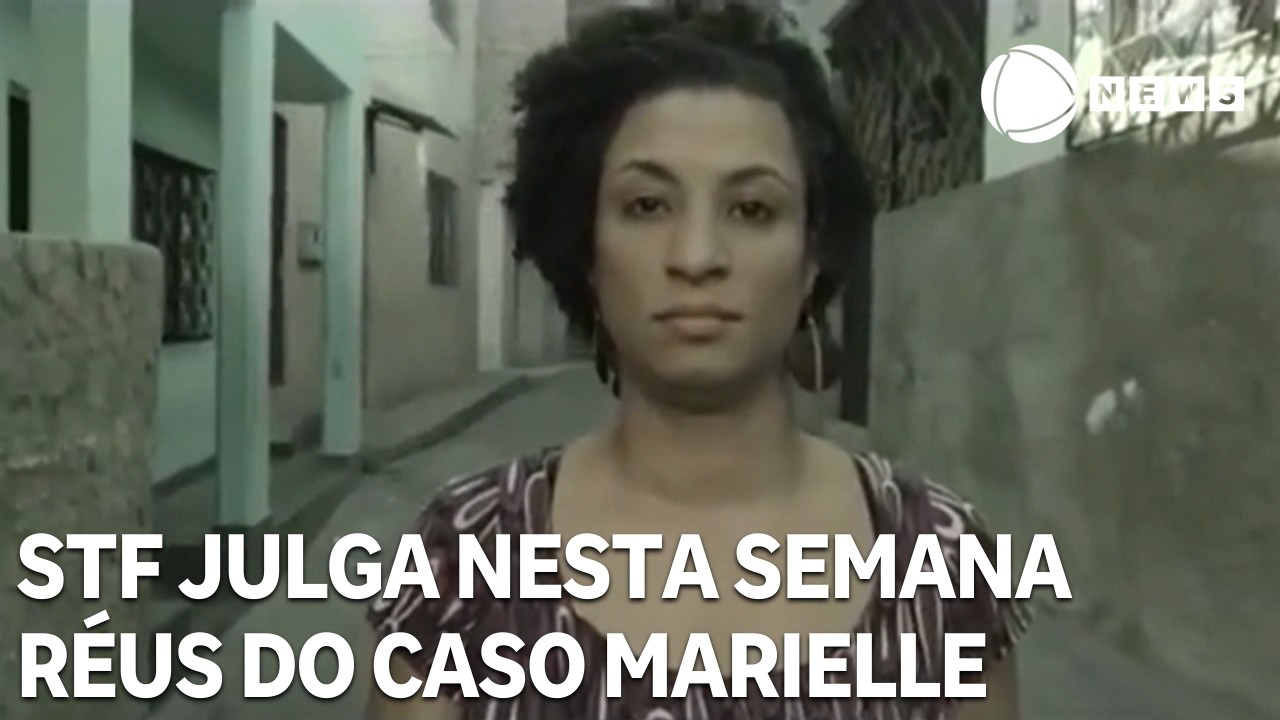 STF julga nesta semana acusados de mandar matar Marielle Franco