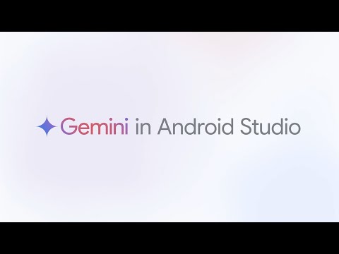 Gemini in Android Studio: now helping you at every stage of the dev life cycle