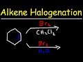 Halogenation and Stereochemistry of Alkenes