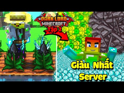 DARK LORD MINECRAFT TẬP 2 : NOOB ĐA CẤP GIÀU CÓ NHẤT SERVER