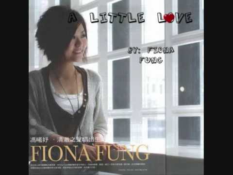 Fiona Fung- A little love [lyrics]