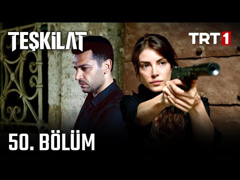 Teşkilat 50. Bölüm