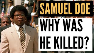 Liberia's Samuel Doe: A Tragic Fall