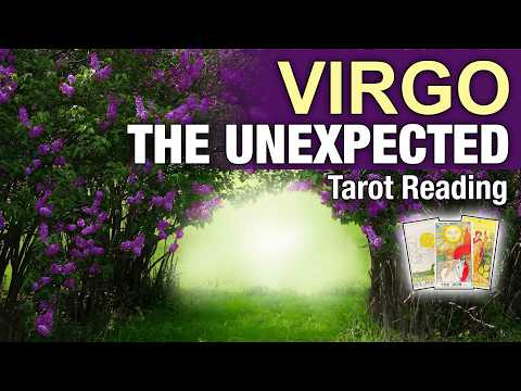 VIRGO THE UNEXPECTED "THIS PERSON SURPRISES YOU!" Last Half of July 2026 Tarot Reading ✨