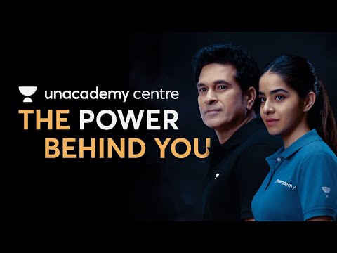 Unacademy Centre - The Power Behind You
